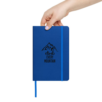 Climb Every Mountain Hardcover Bound Notebook