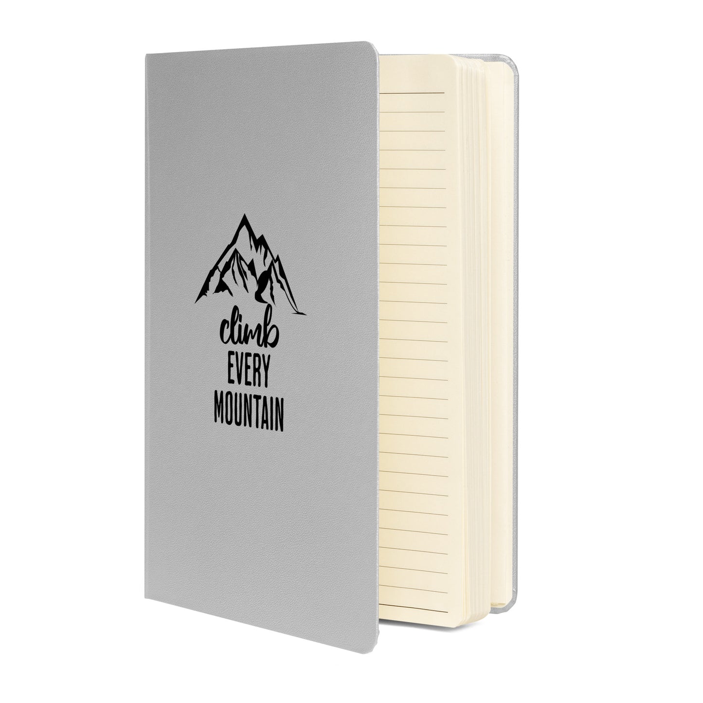 Climb Every Mountain Hardcover Bound Notebook