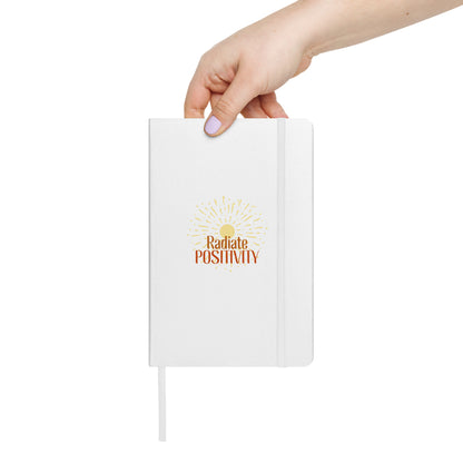 Radiate Positivity Hardcover Bound Notebook