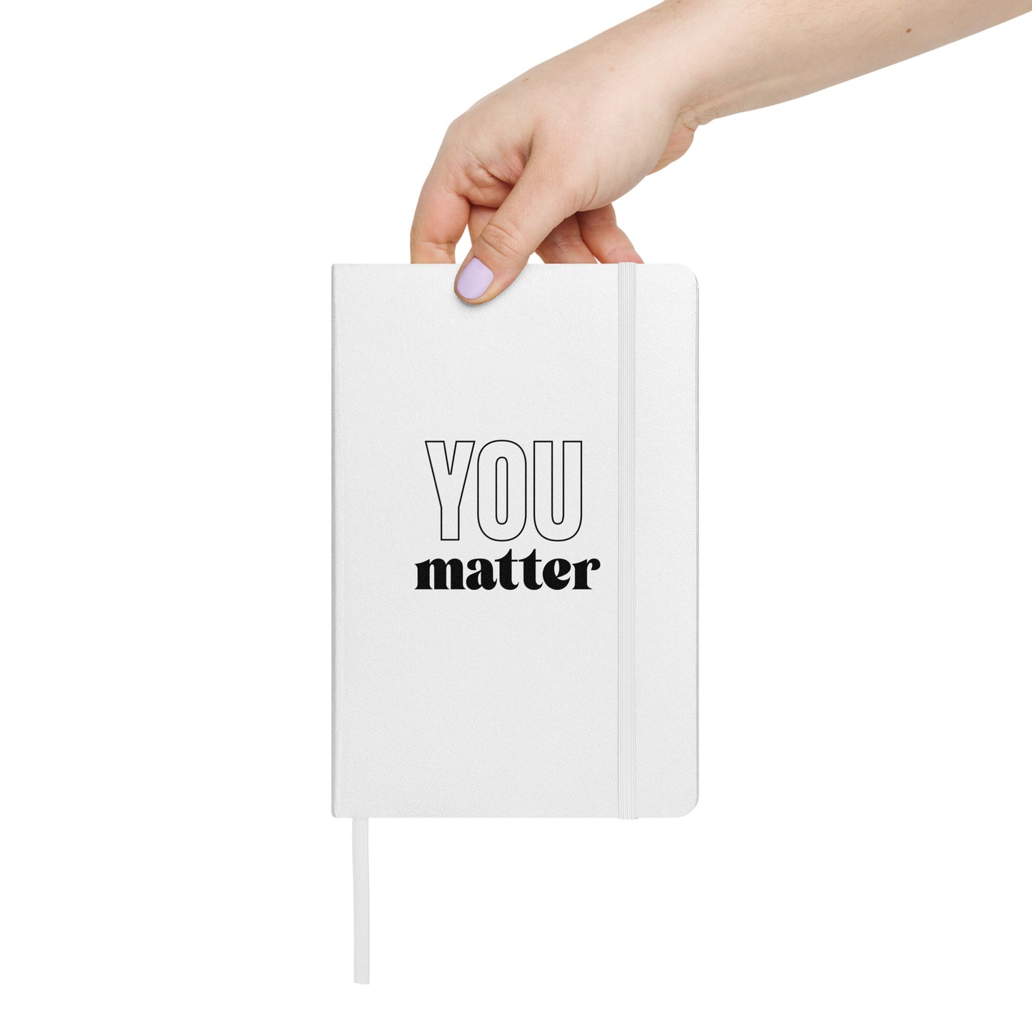 You Matter Hardcover Bound Notebook