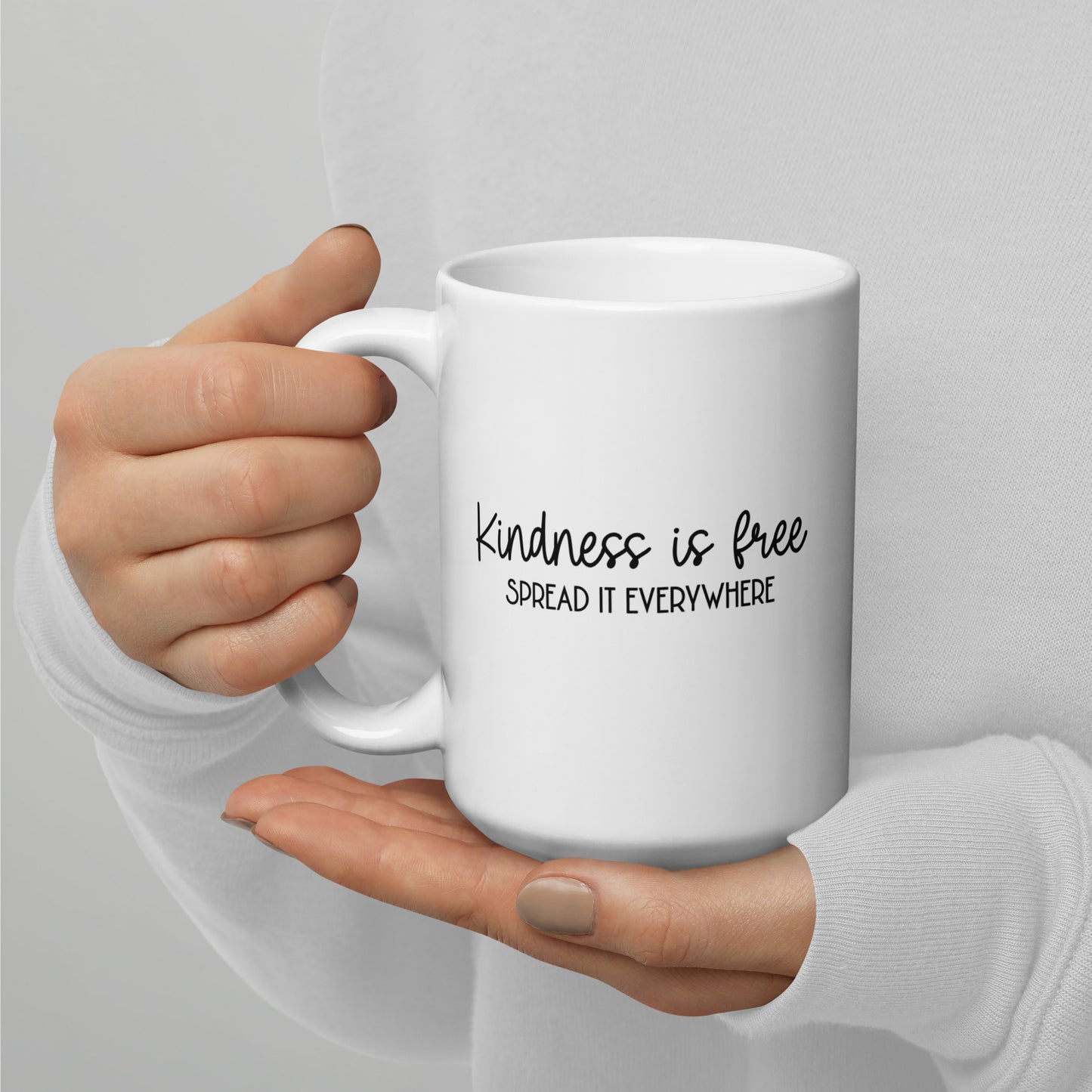 Kindness is Free White Glossy Mug