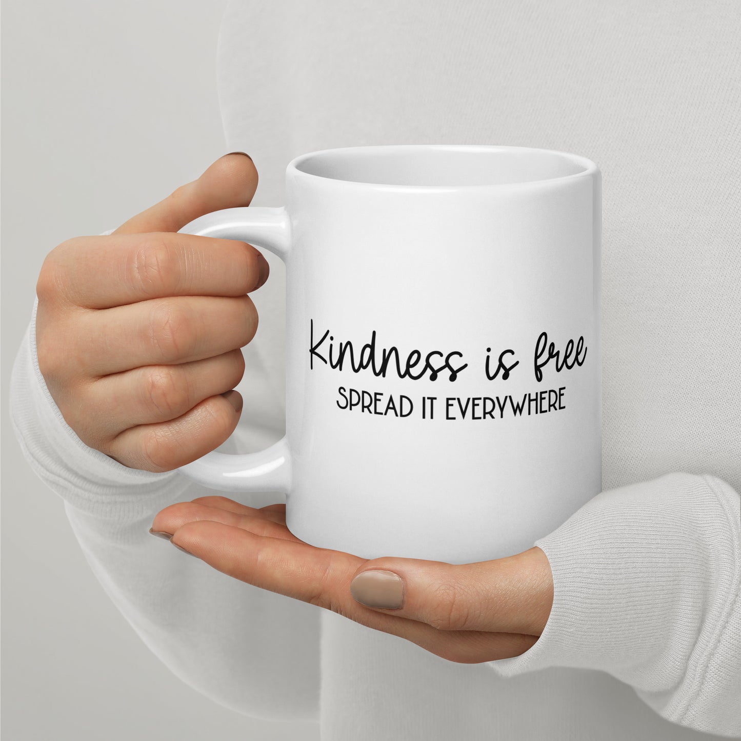 Kindness is Free White Glossy Mug